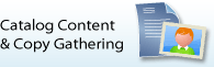 Catalog Content & Gathering